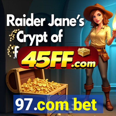 97.com bet